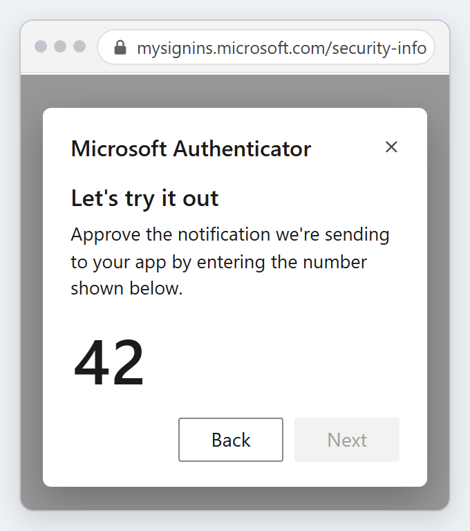 The Security info page on a computer showing the Microsoft Authenticator box. Under Let's try it out, it says: Approve the notification we're sending to your app by entering the number shown below. The number 42 is shown in large type, with Back and Next buttons. Nothing is marked.