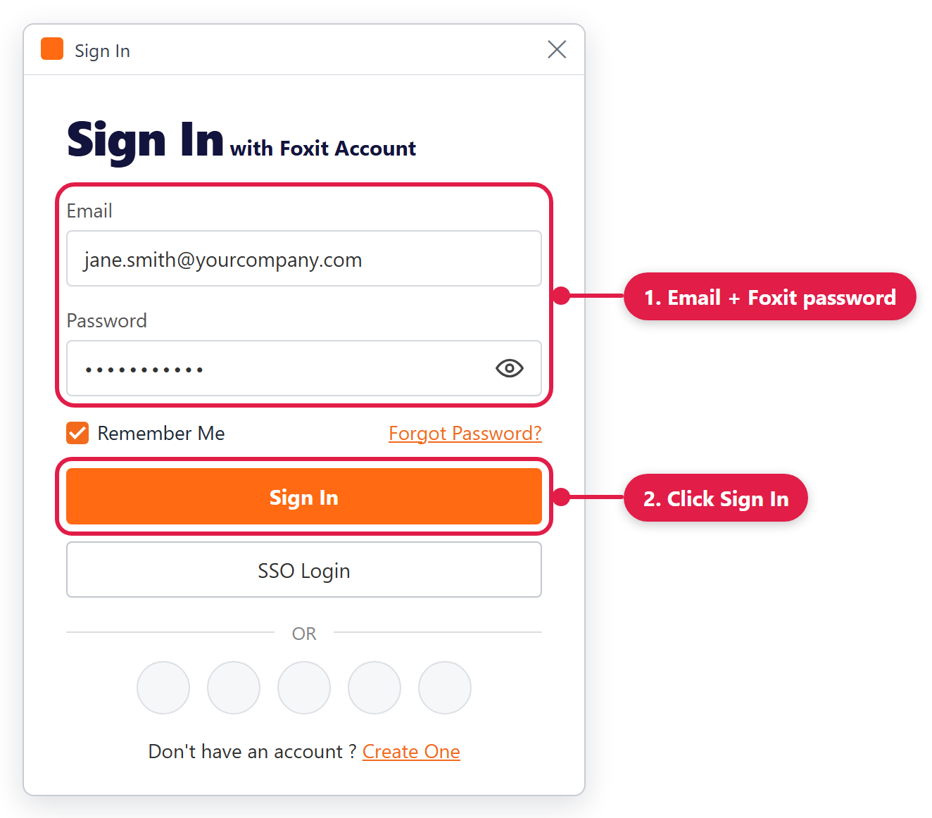 The Sign In with Foxit Account window. The Email and Password boxes are marked 1, Email plus Foxit password. The orange Sign In button is marked 2, Click Sign In. Below are SSO Login, other sign-in icons and a Create One link.