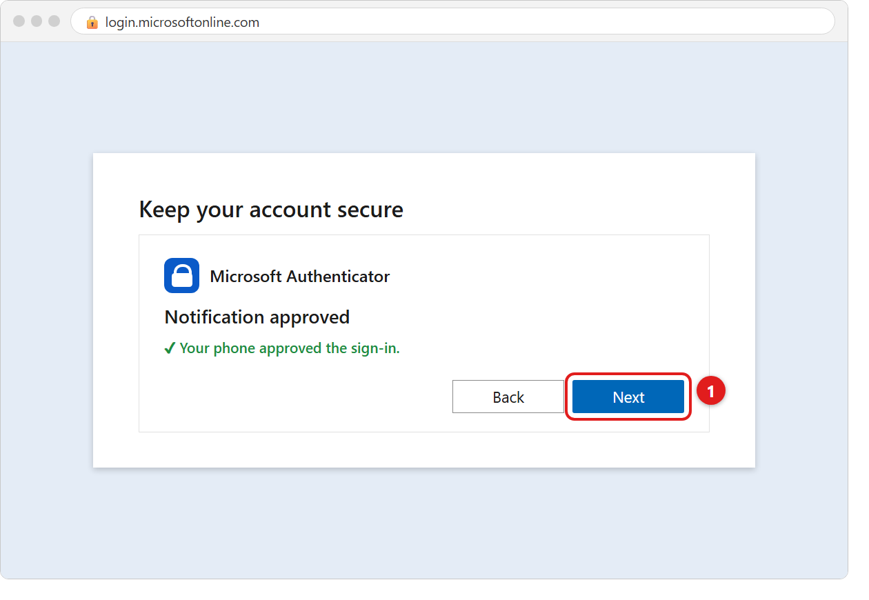 The Notification approved screen with the Next button marked 1.