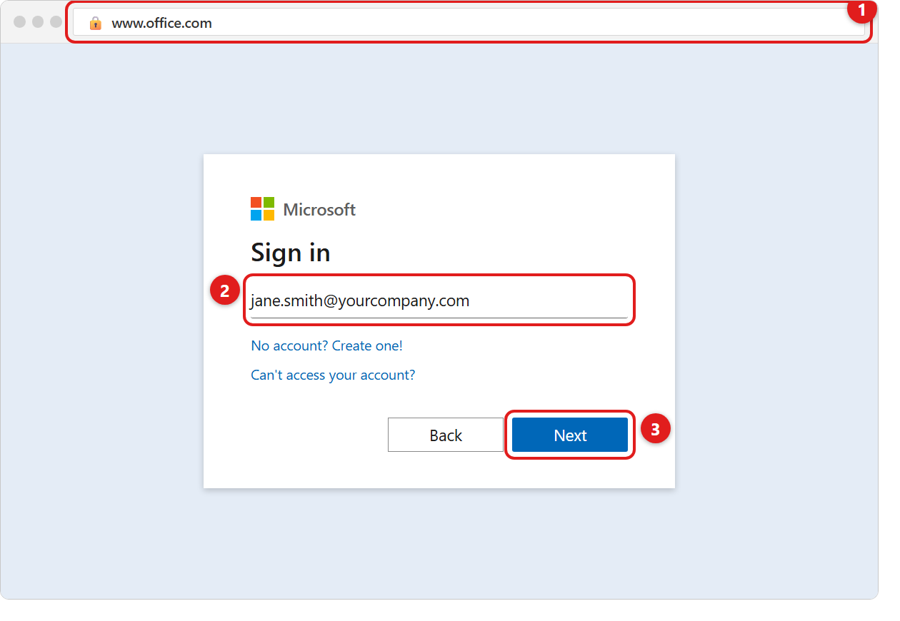 The Microsoft Sign in box in a web browser. The address bar showing office.com is marked 1, the email box containing jane.smith@yourcompany.com is marked 2, and the blue Next button is marked 3.