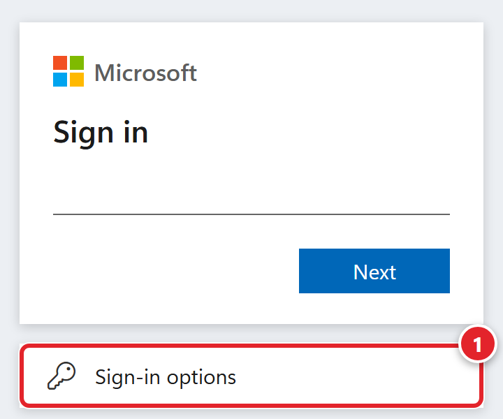 A Microsoft sign-in box titled Sign in, with an empty line for your email and a blue Next button. Under the box is a separate button with a key icon, Sign-in options, which is marked 1.