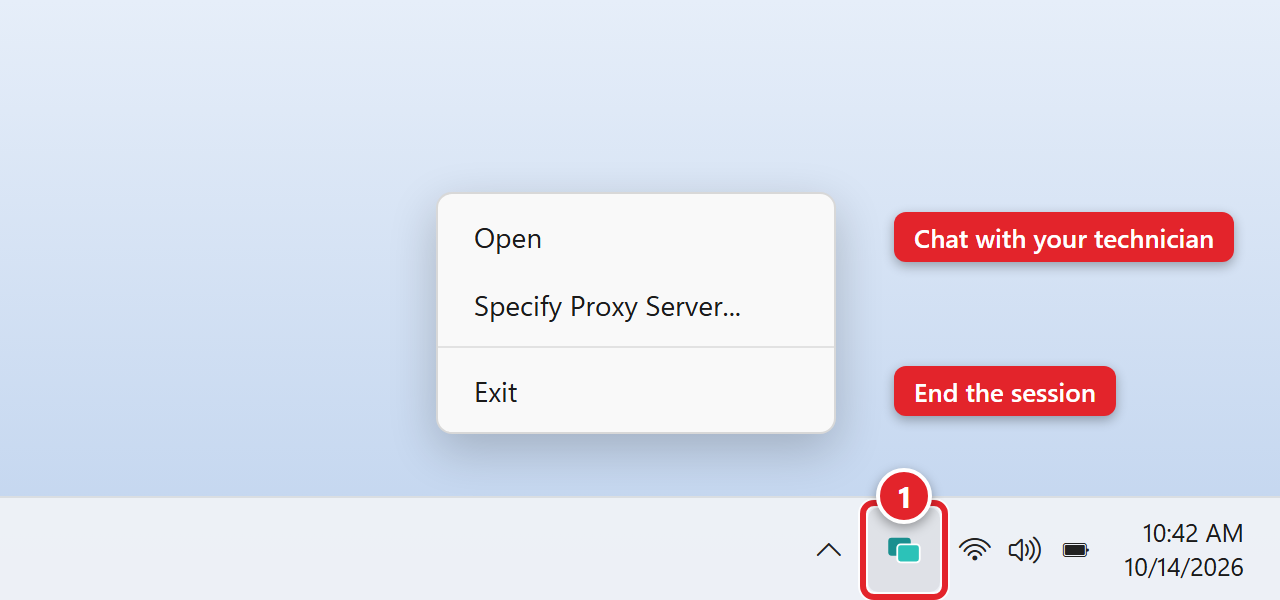 The Windows taskbar next to the clock. The ScreenConnect icon is marked 1 and its right-click menu is open with Open, Specify Proxy Server, and Exit. Notes point to Open: Chat with your technician, and to Exit: End the session.