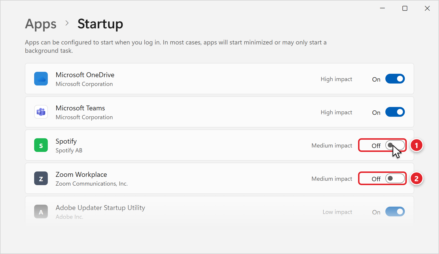 Windows Settings, Apps, Startup page. Microsoft OneDrive and Microsoft Teams are On. Spotify (marked 1) and Zoom Workplace (marked 2) have been switched Off. Each app shows its startup impact, such as High impact or Medium impact.