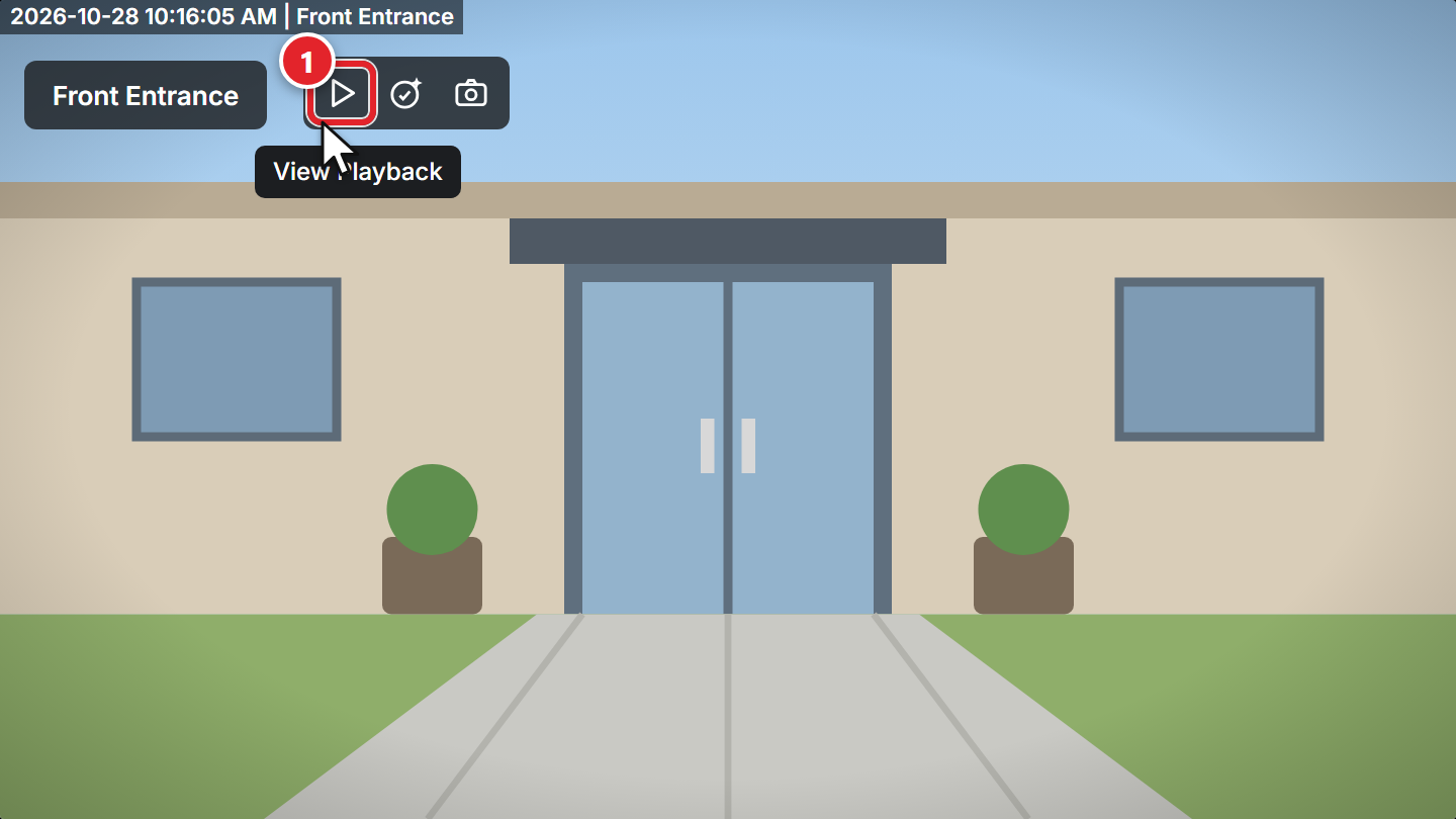One camera, Front Entrance, shown large. Above the picture is a small toolbar. Its first button, a triangle play icon, is marked 1 and shows the label View Playback.